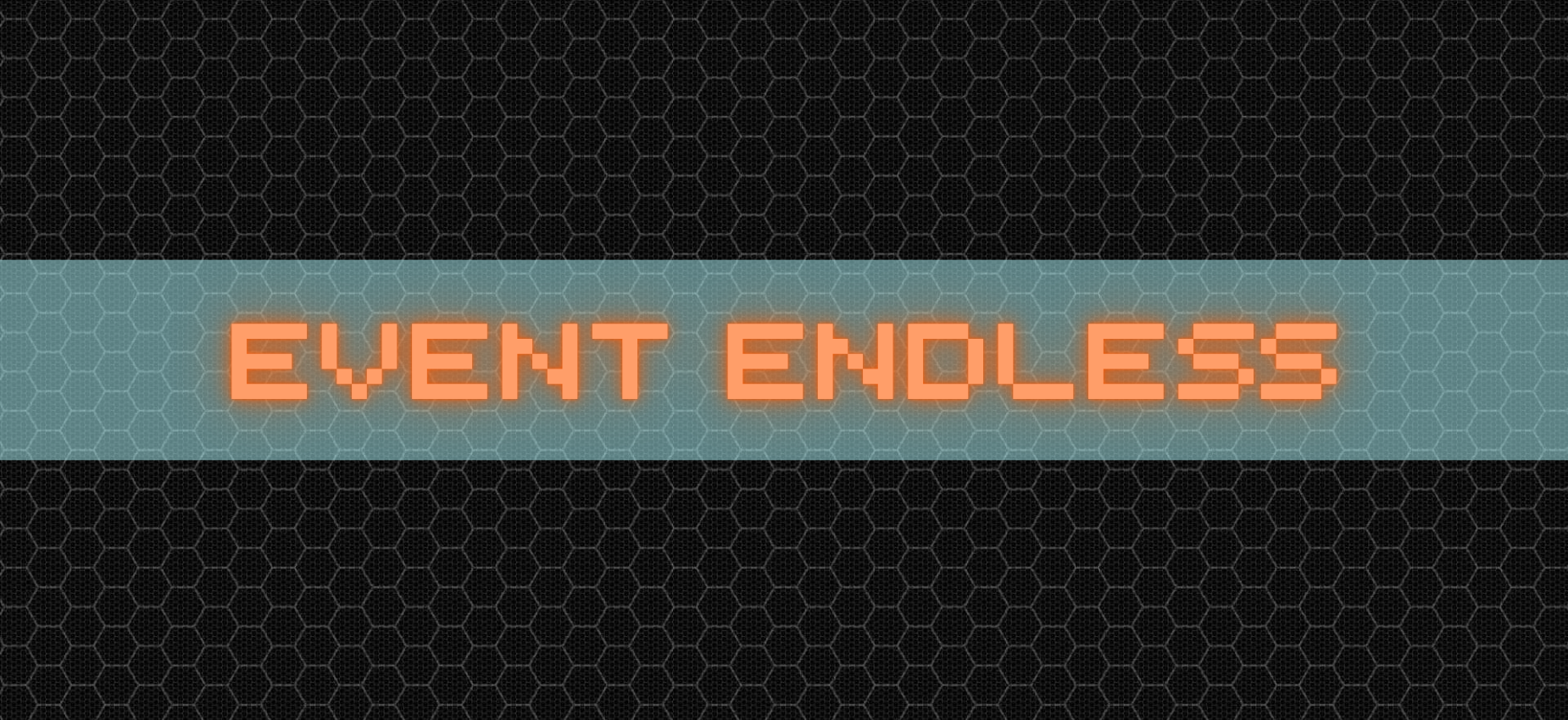 Event Endless